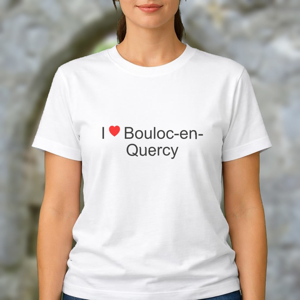 T-shirt I love bouloc-en-quercy