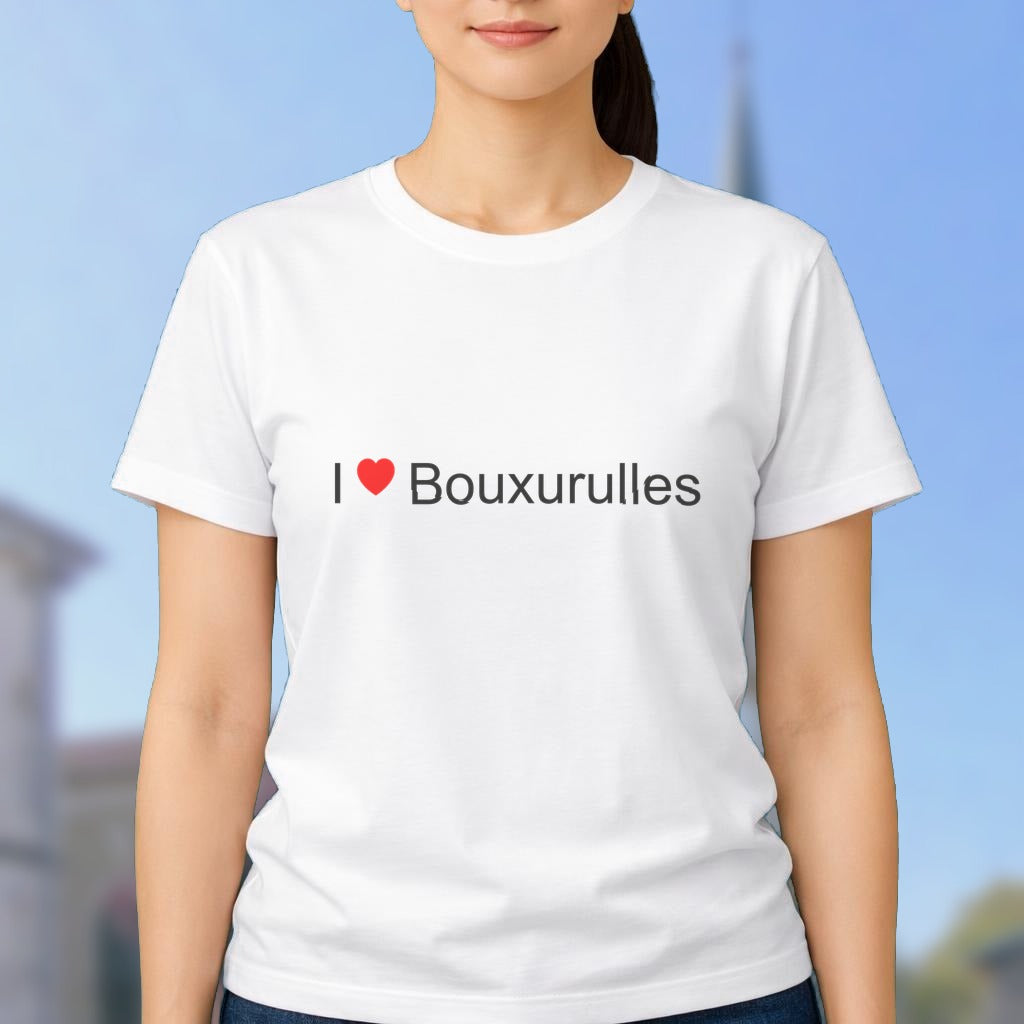 T-shirt I love bouxurulles