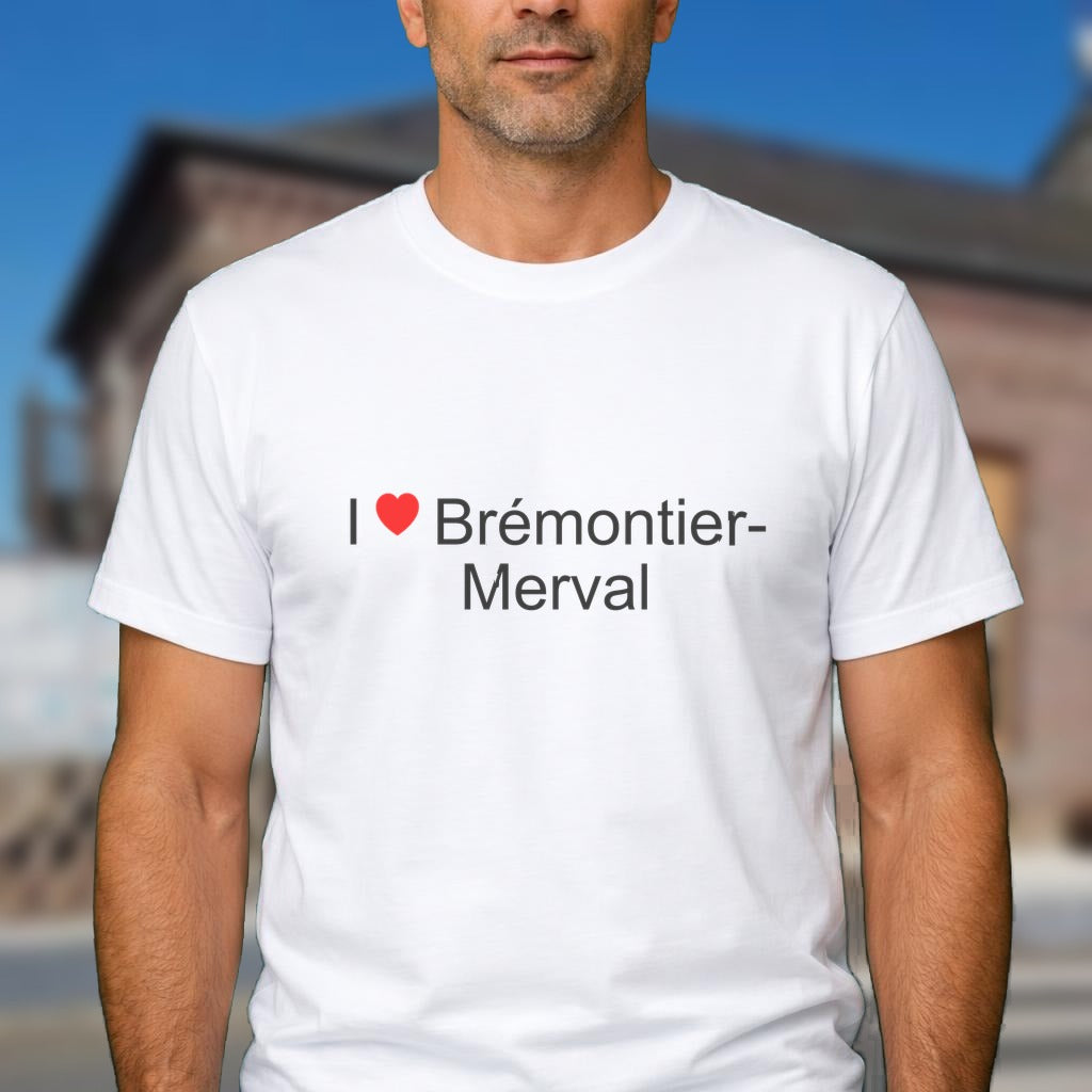 T-shirt I love brémontier-merval