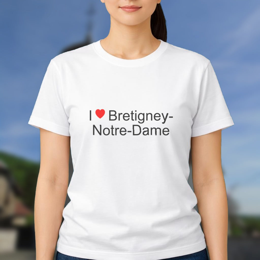 T-shirt I love bretigney-notre-dame