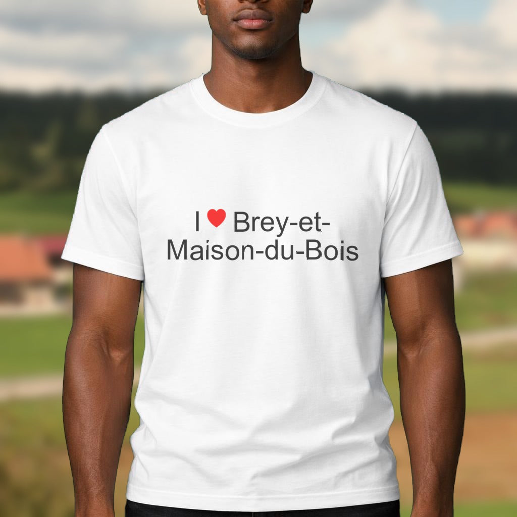 T-shirt I love brey-et-maison-du-bois