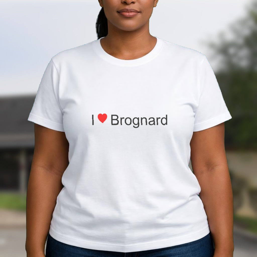 T-shirt I love brognard