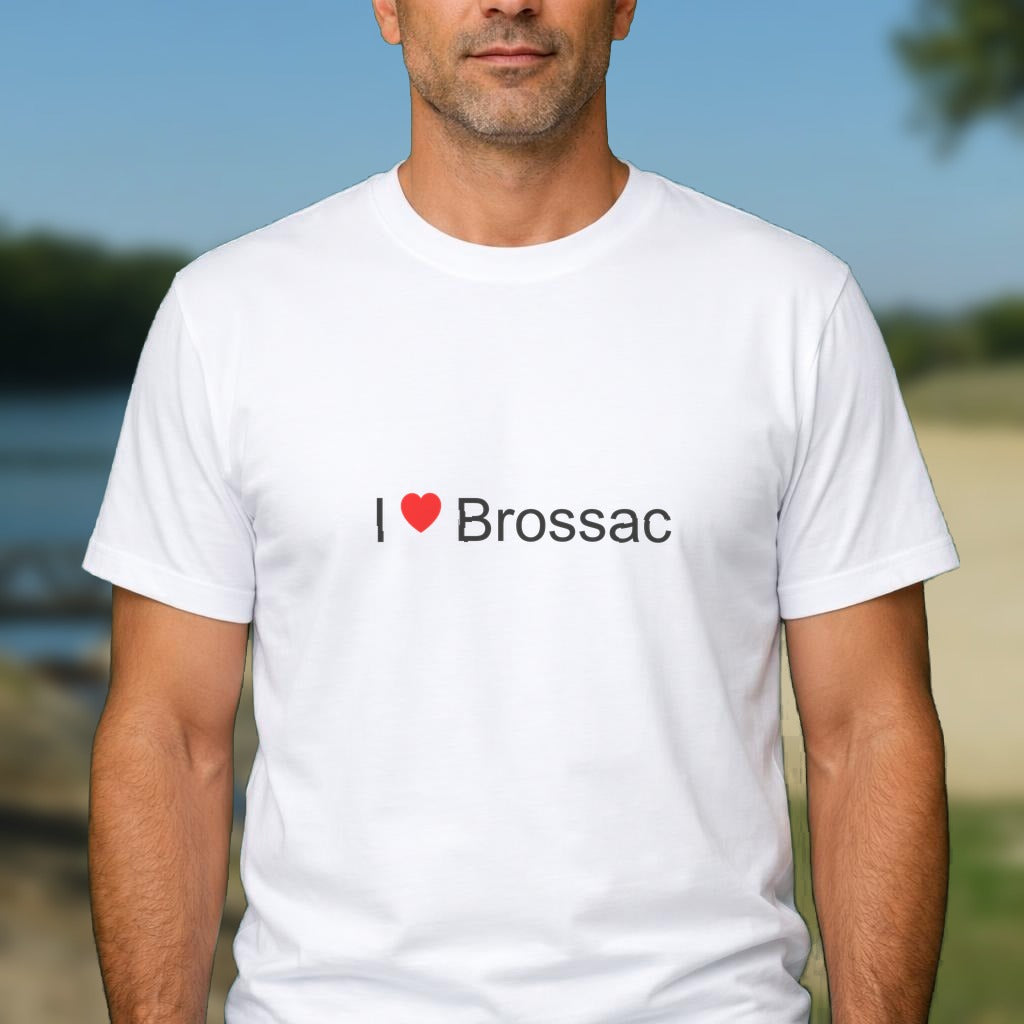 T-shirt I love brossac