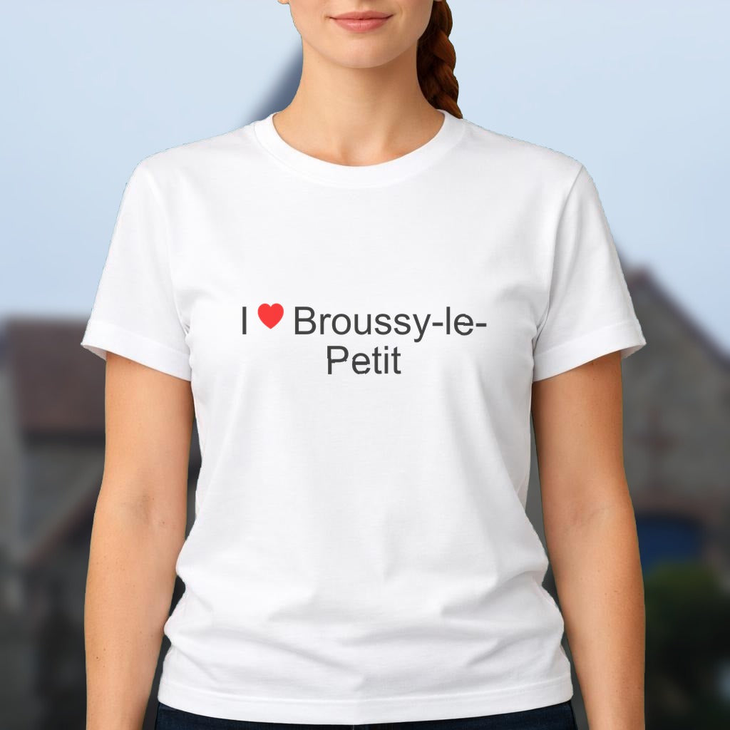 T-shirt I love broussy-le-petit