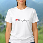 T-shirt I love burgalays