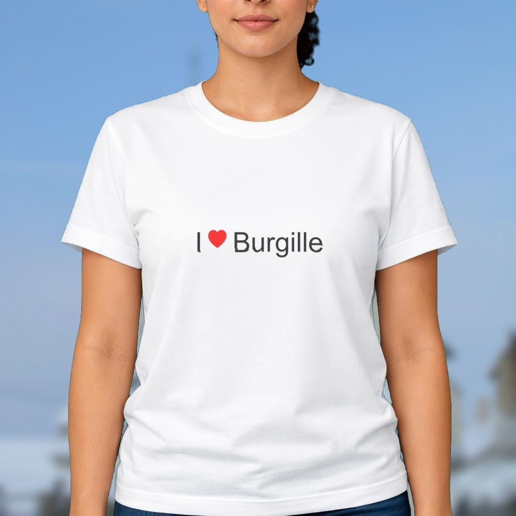 T-shirt I love burgille