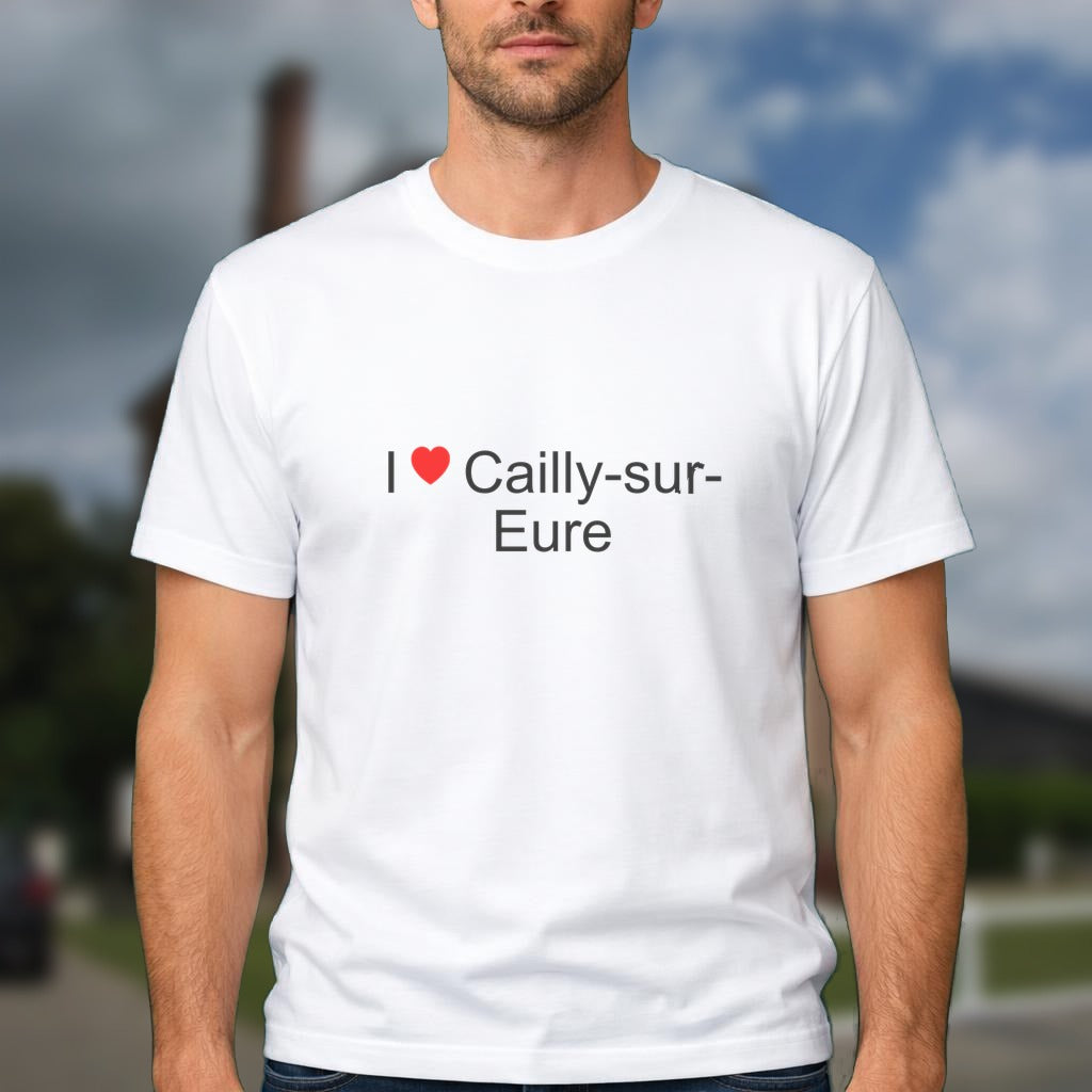 T-shirt I love cailly-sur-eure