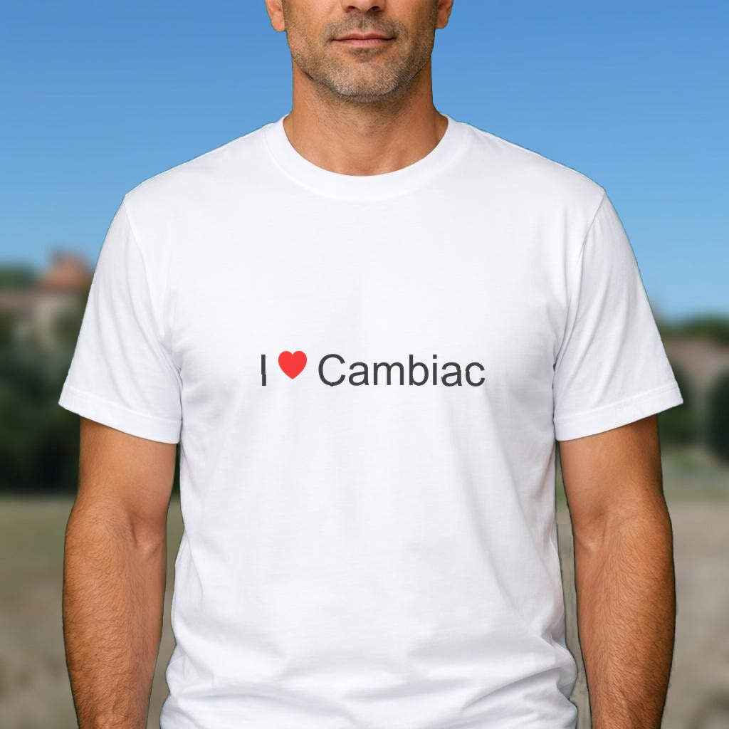 T-shirt I love cambiac