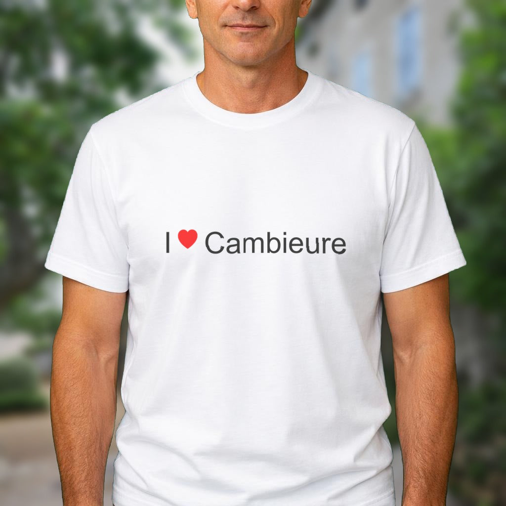 T-shirt I love cambieure