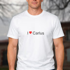 T-shirt I love carlus