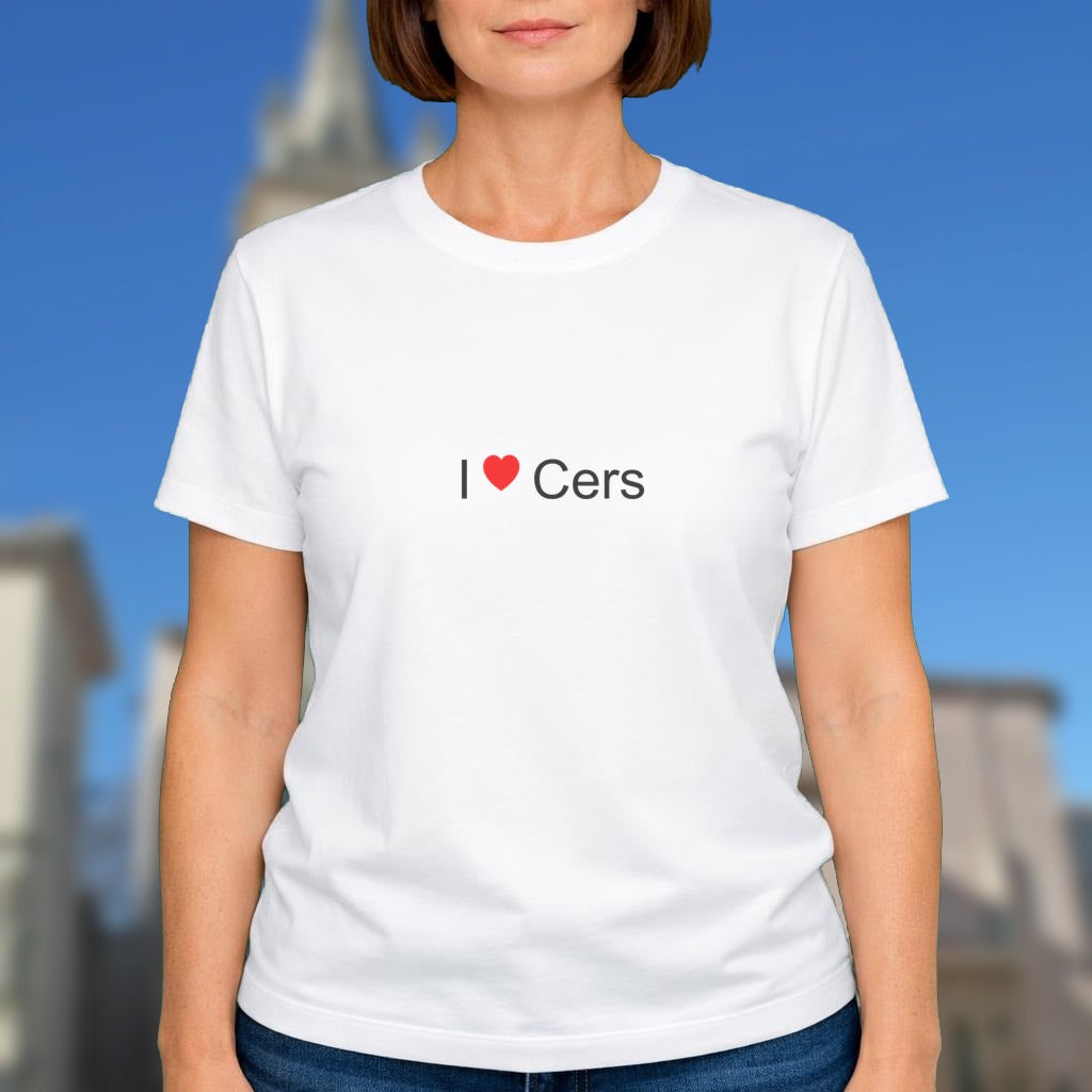 T-shirt I love cers