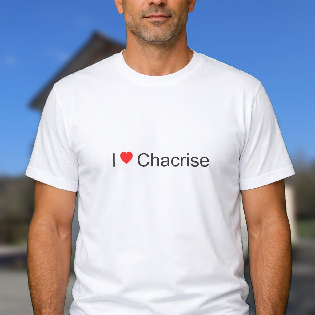 T-shirt I love chacrise