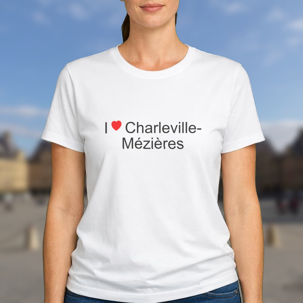 T-shirt I love charleville-mézières