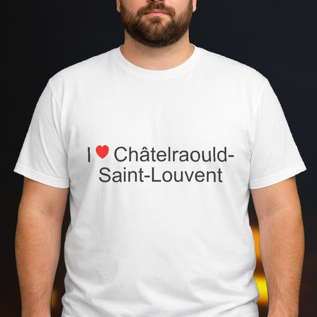 T-shirt I love châtelraould-saint-louvent