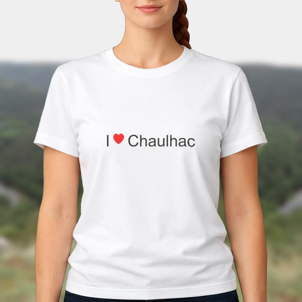 T-shirt I love chaulhac