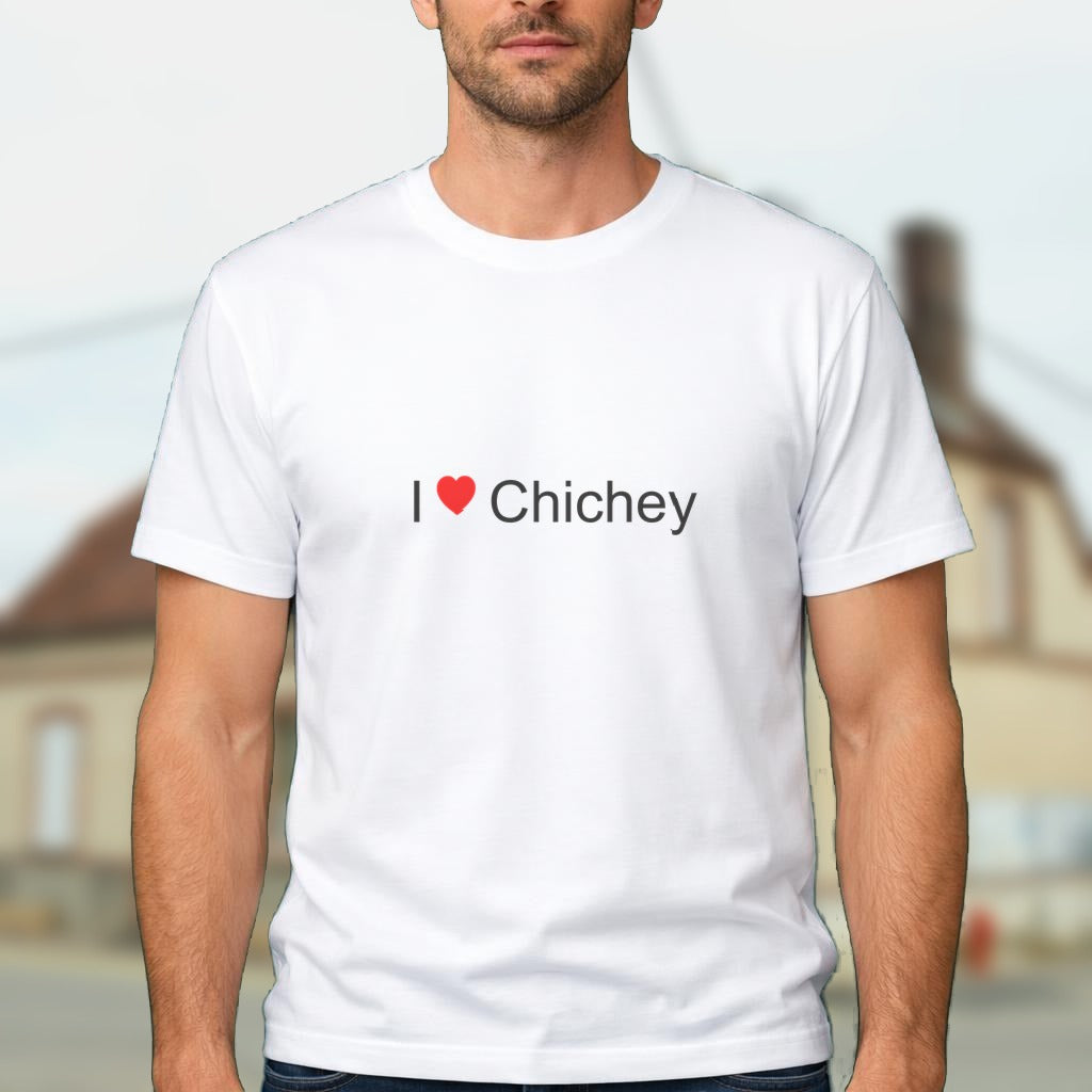 T-shirt I love chichey