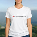 T-shirt I love ciamannacce