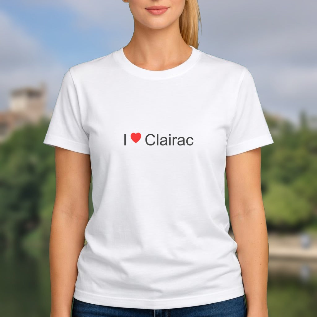 T-shirt I love clairac