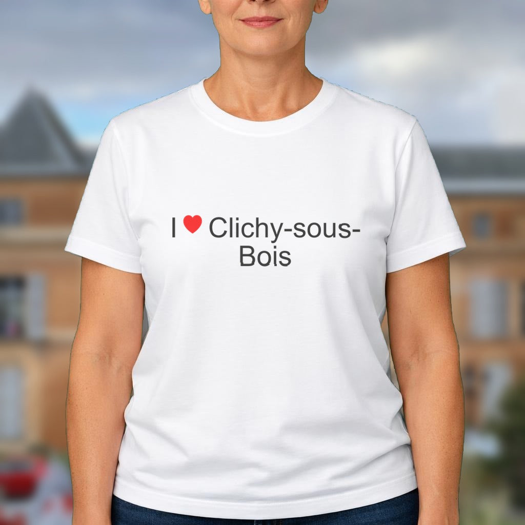 T-shirt I love clichy-sous-bois