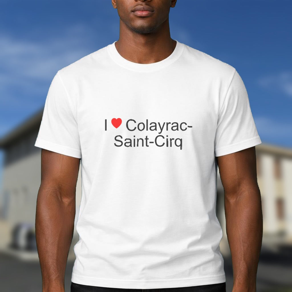 T-shirt I love colayrac-saint-cirq