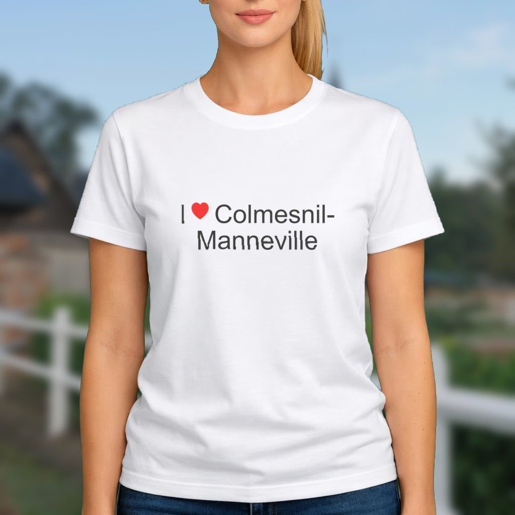 T-shirt I love colmesnil-manneville