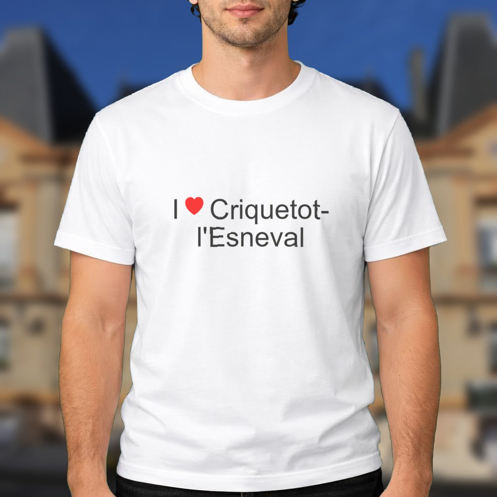 T-shirt I love criquetot-l'esneval