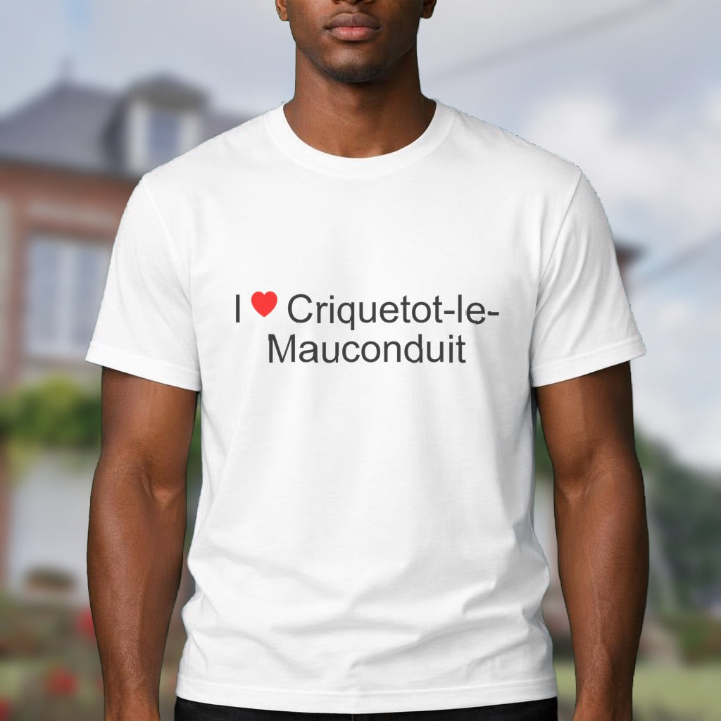 T-shirt I love criquetot-le-mauconduit