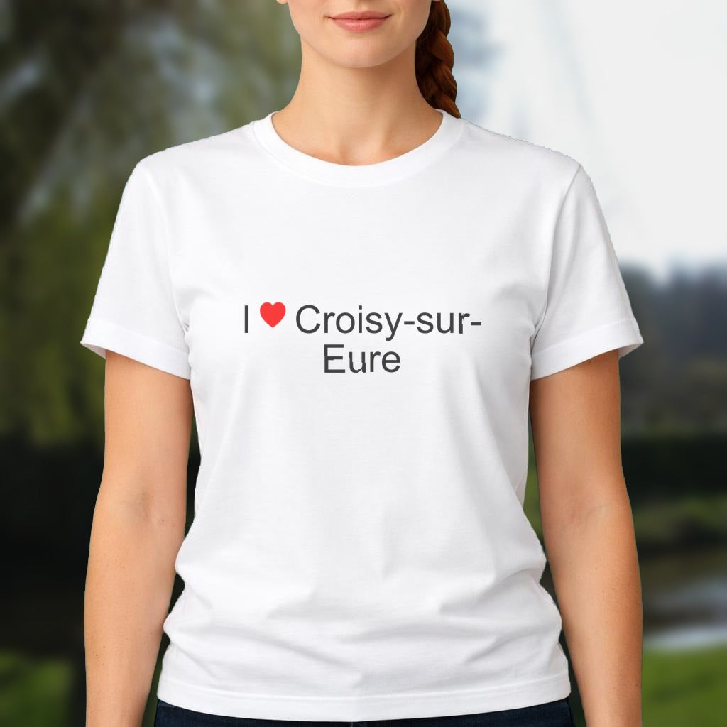 T-shirt I love croisy-sur-eure
