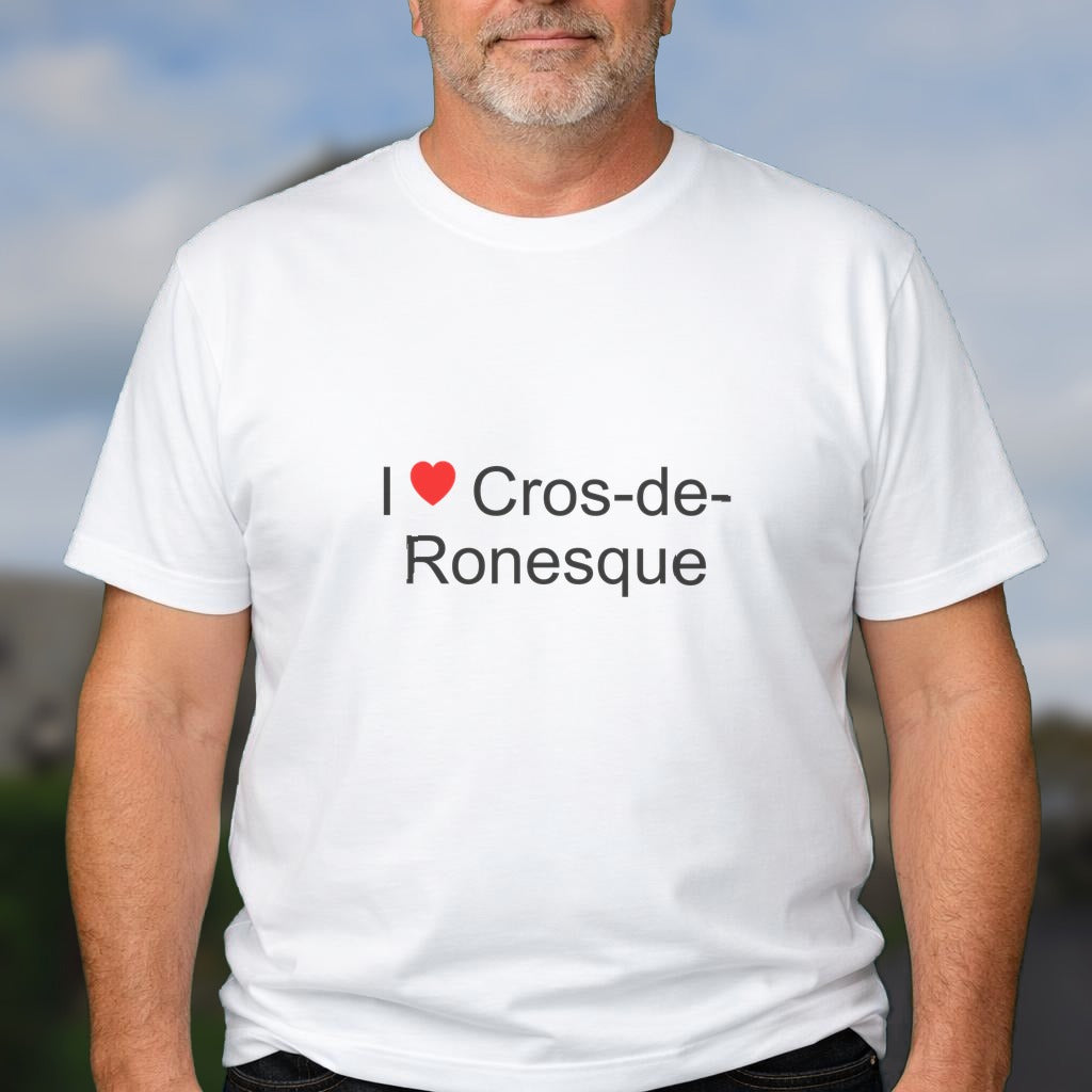T-shirt I love cros-de-ronesque