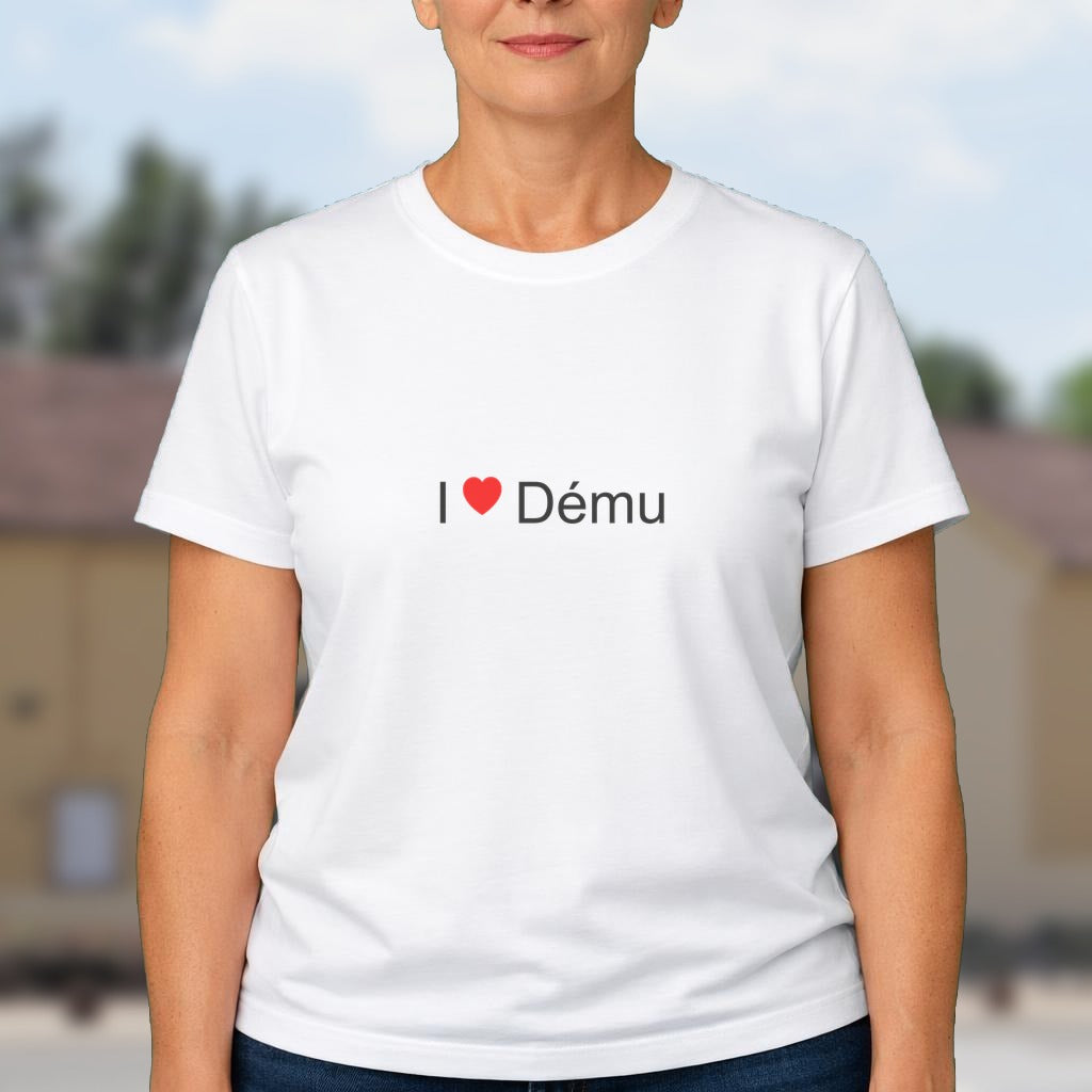 T-shirt I love dému