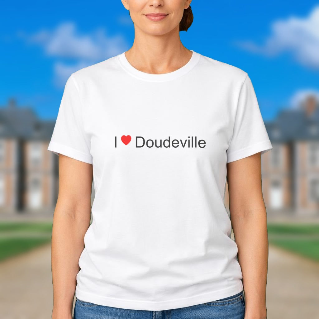 T-shirt I love doudeville