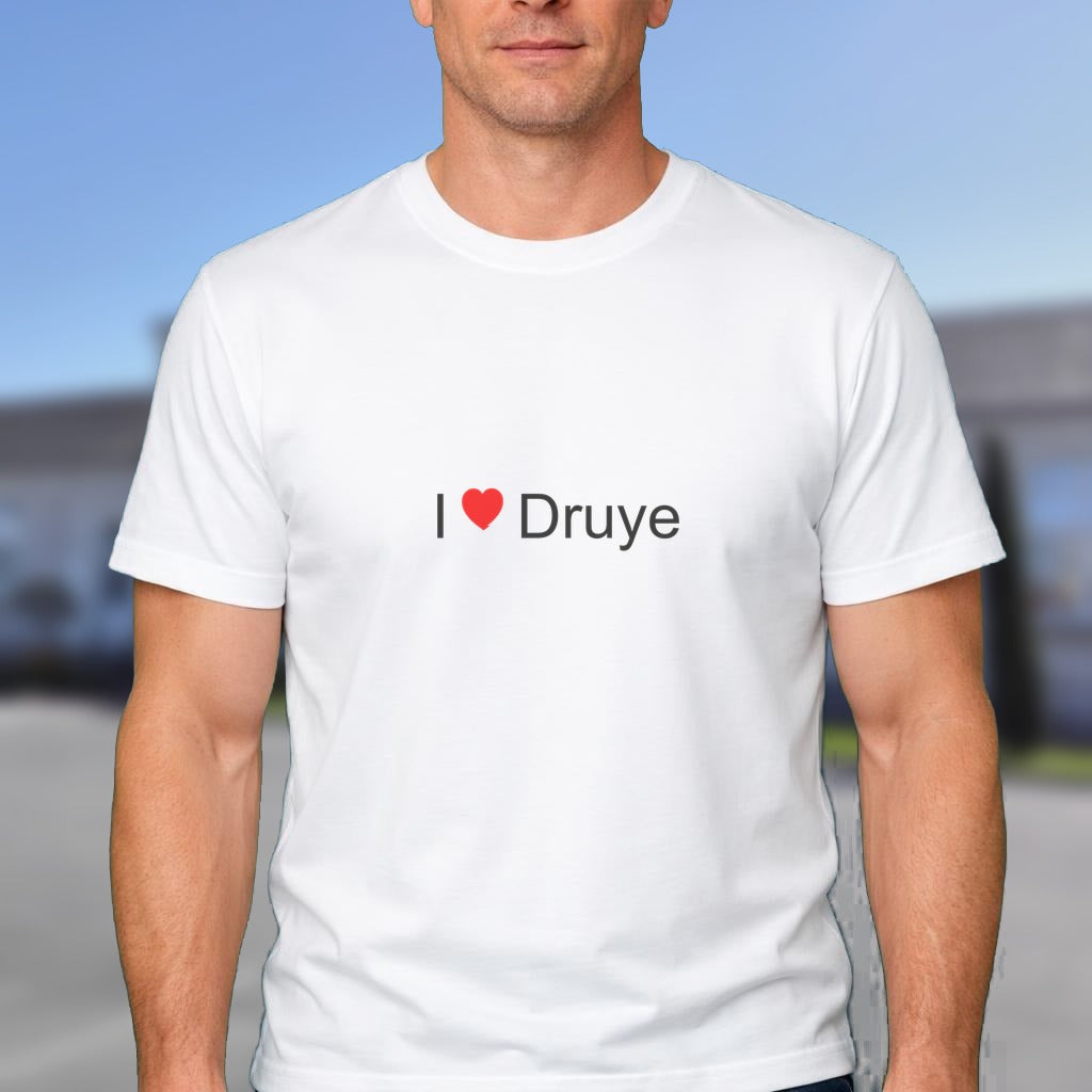 T-shirt I love druye