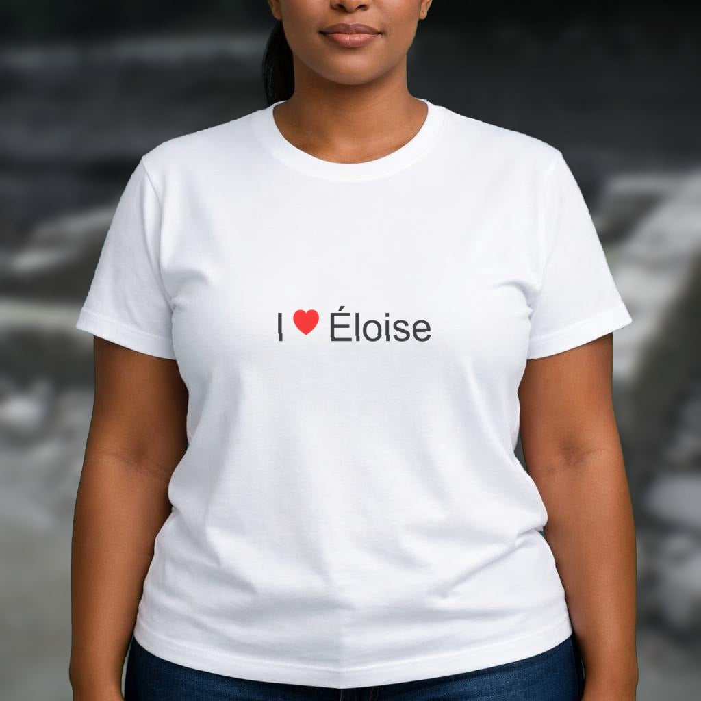 T-shirt I love éloise