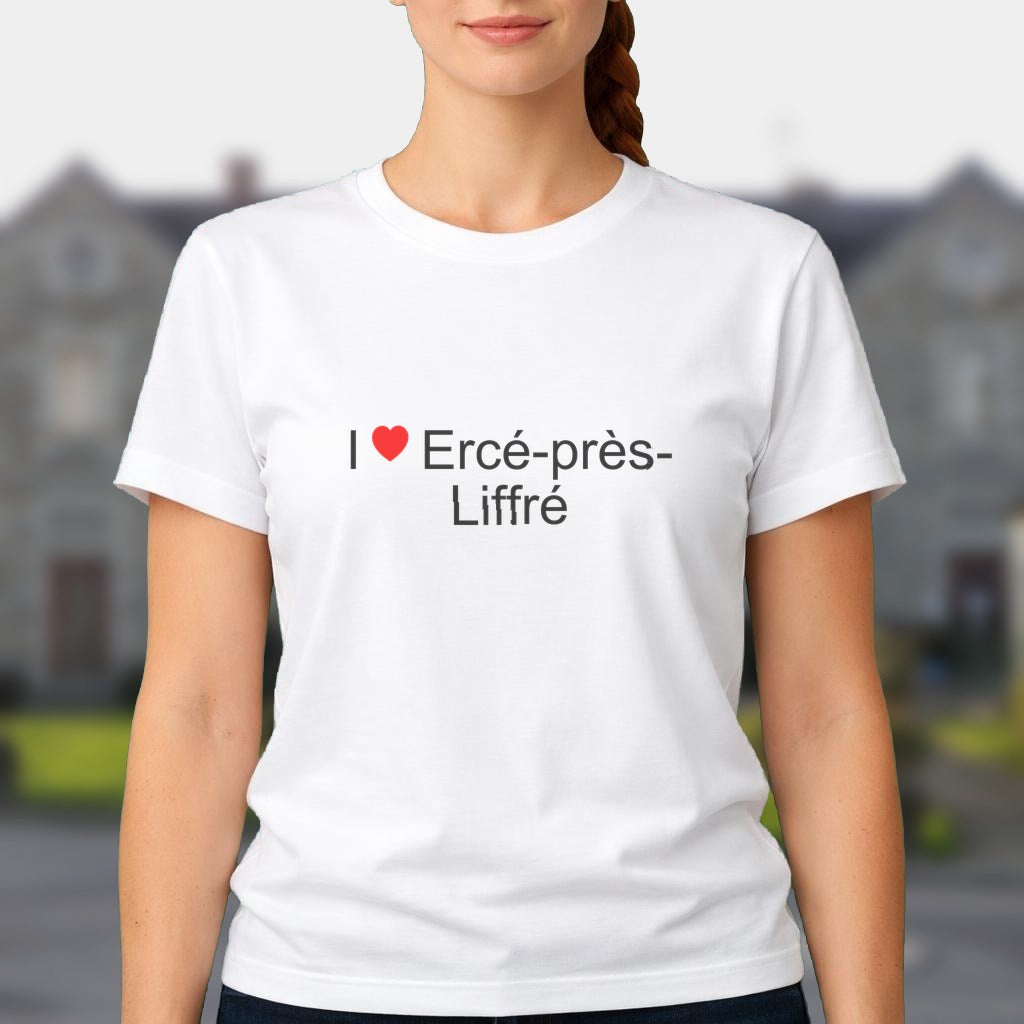 T-shirt I love ercé-près-liffré