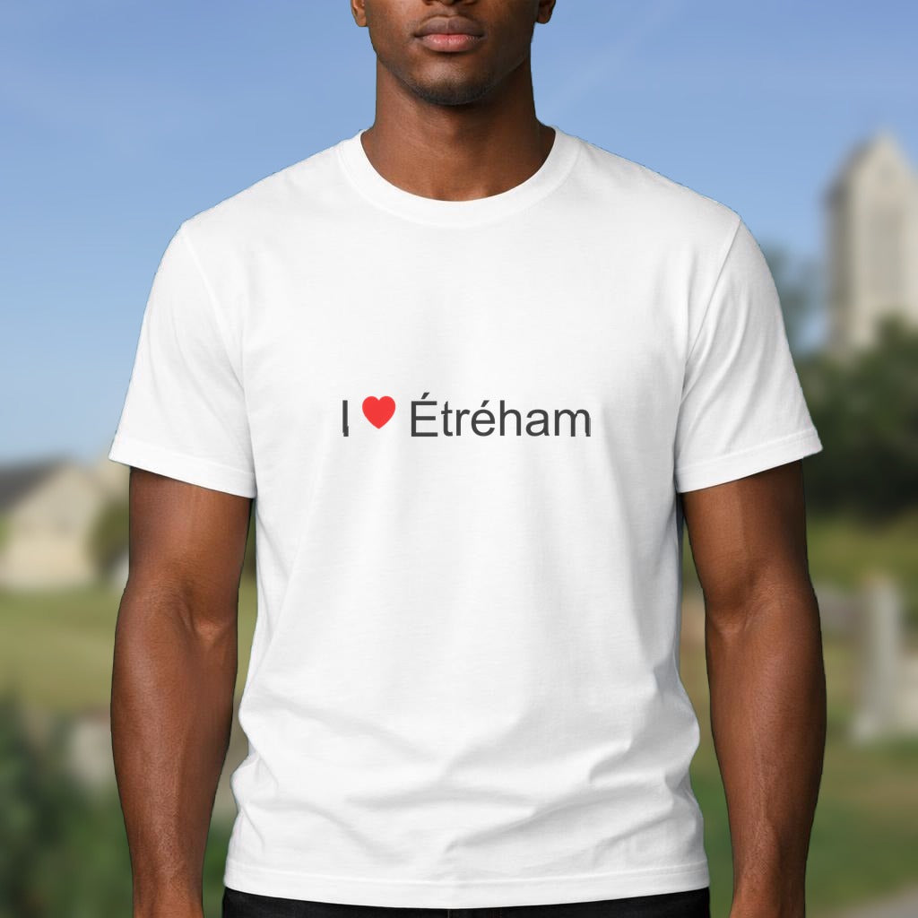 T-shirt I love étréham
