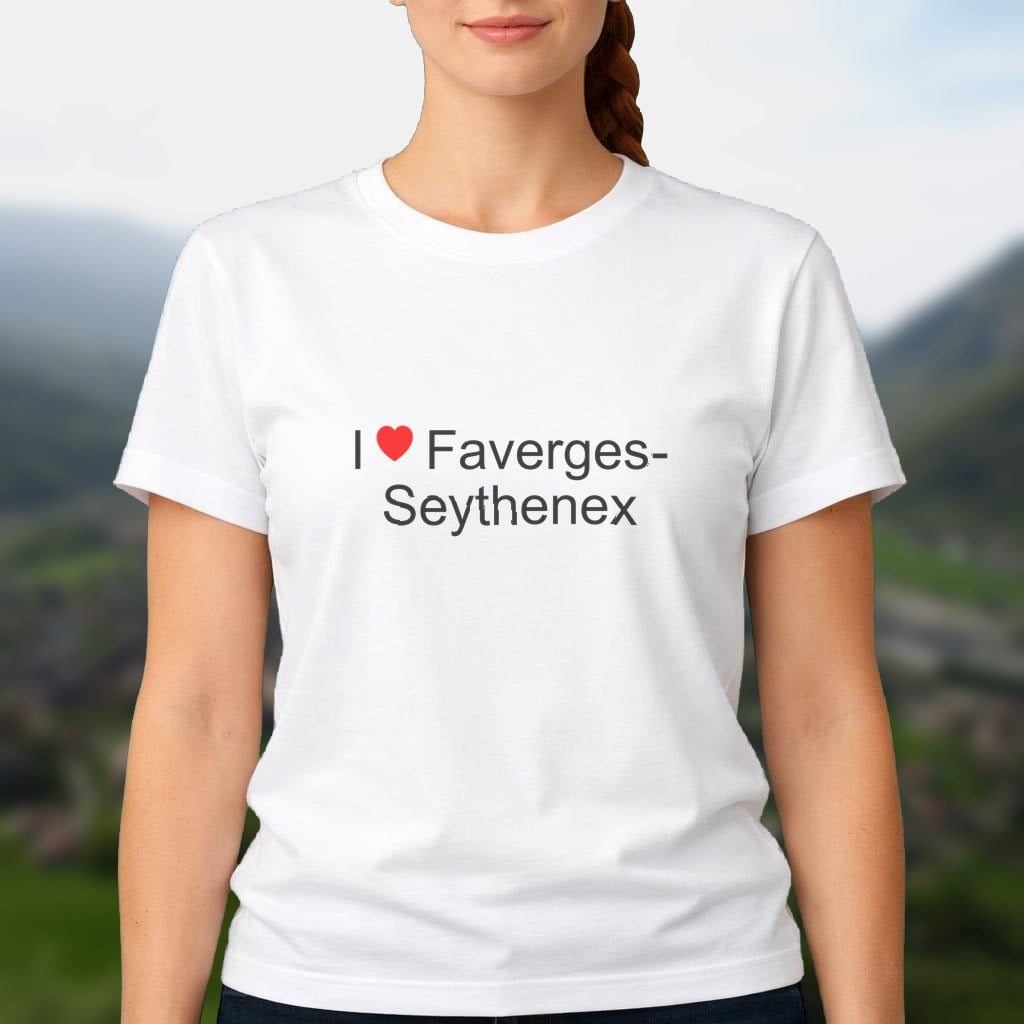 T-shirt I love faverges-seythenex