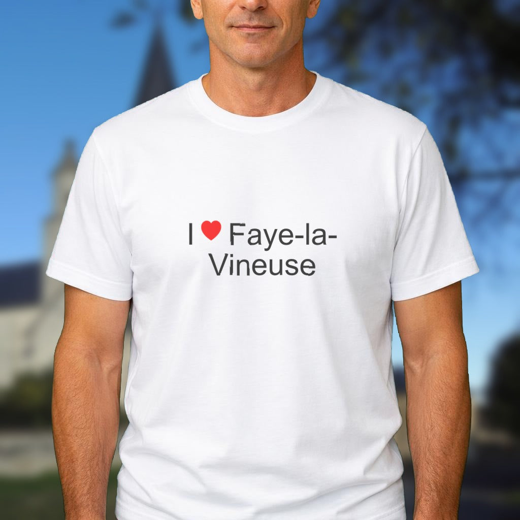 T-shirt I love faye-la-vineuse