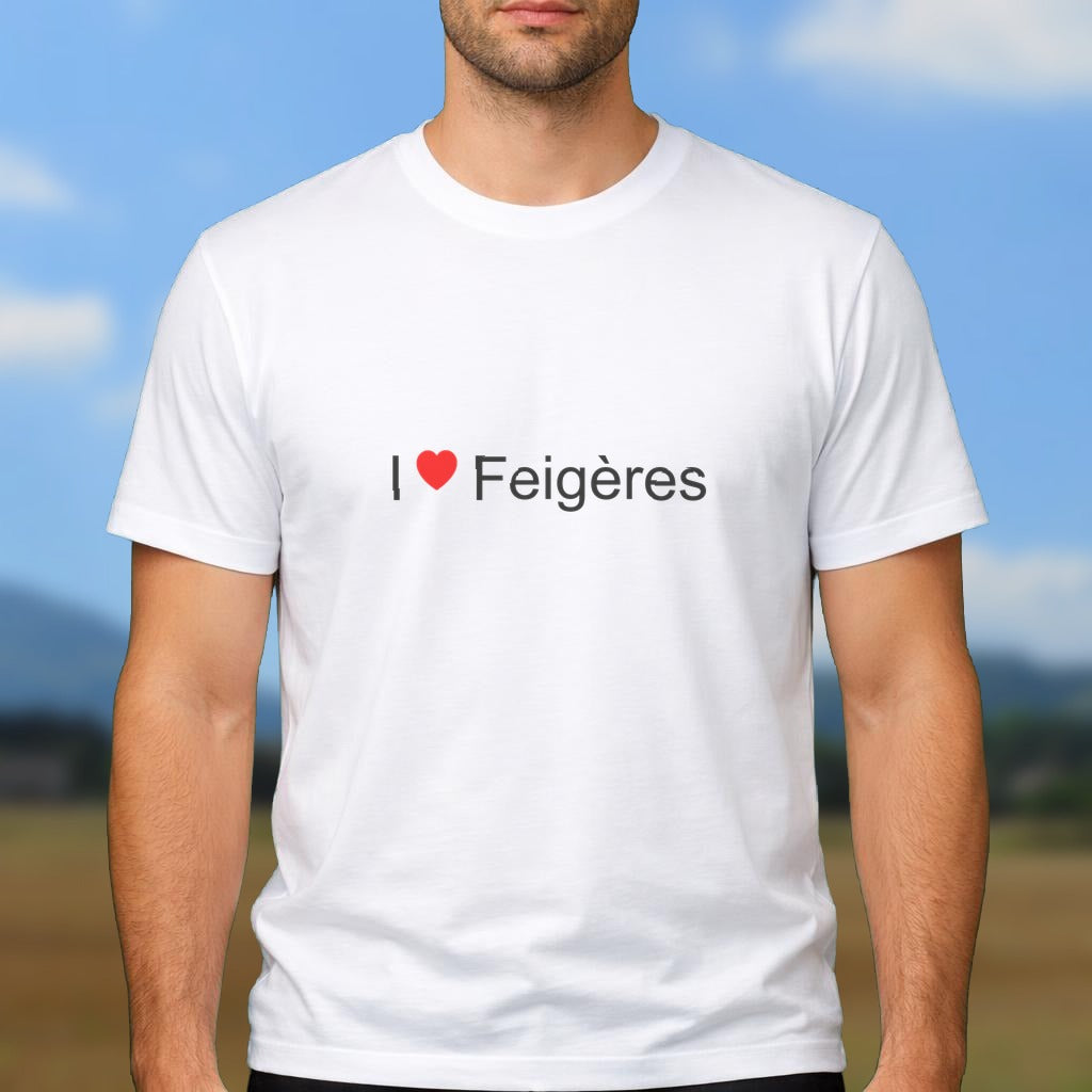T-shirt I love feigères
