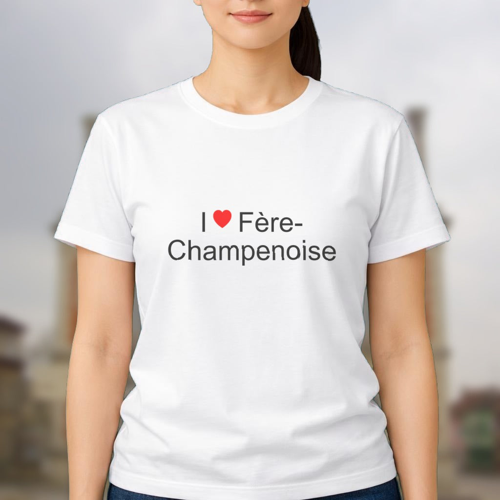 T-shirt I love fère-champenoise