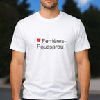 T-shirt I love ferrières-poussarou