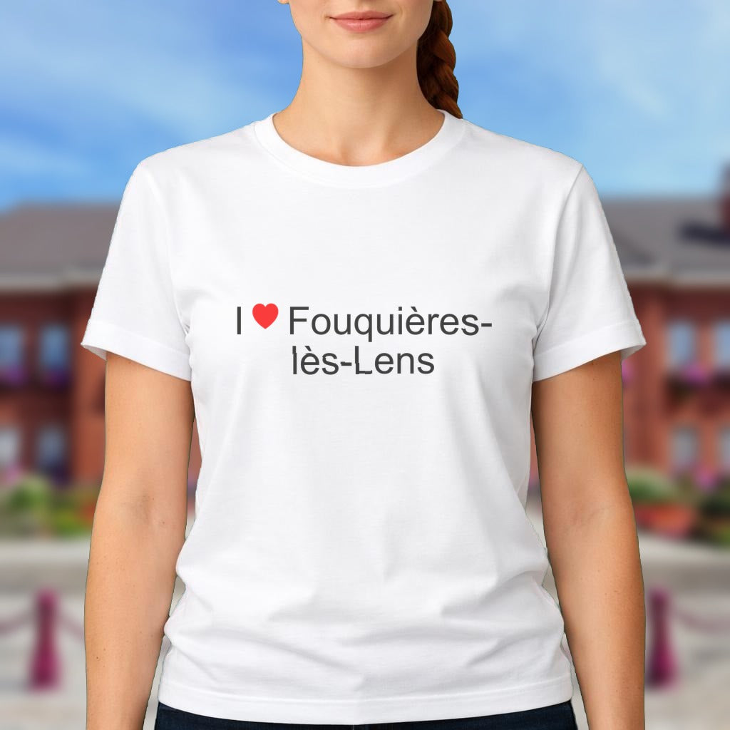 T-shirt I love fouquières-lès-lens