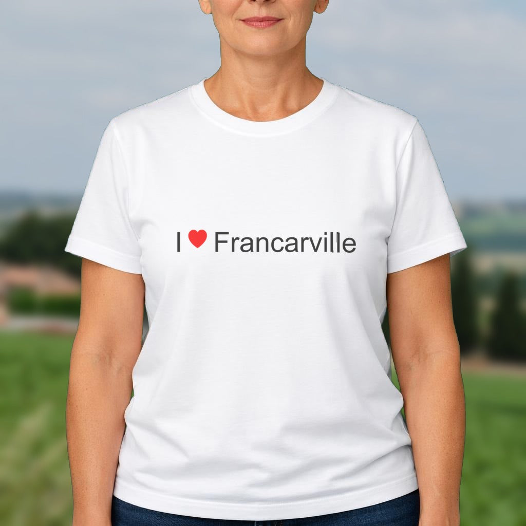 T-shirt I love francarville