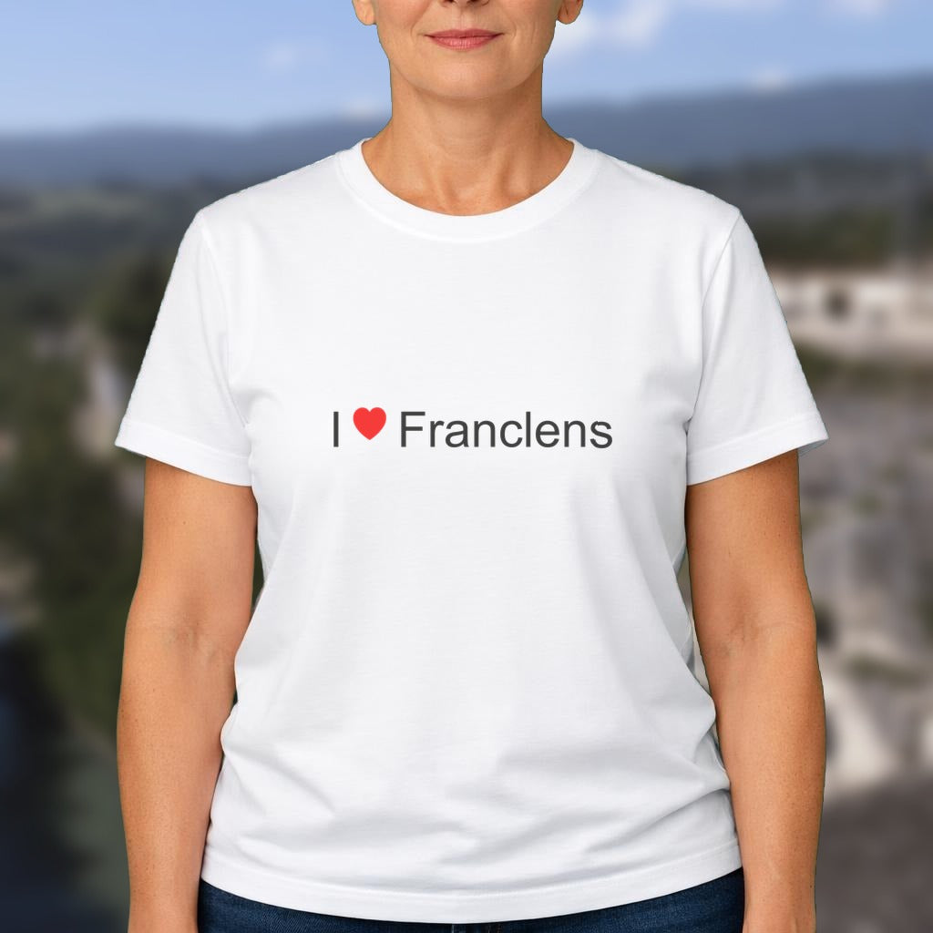 T-shirt I love franclens