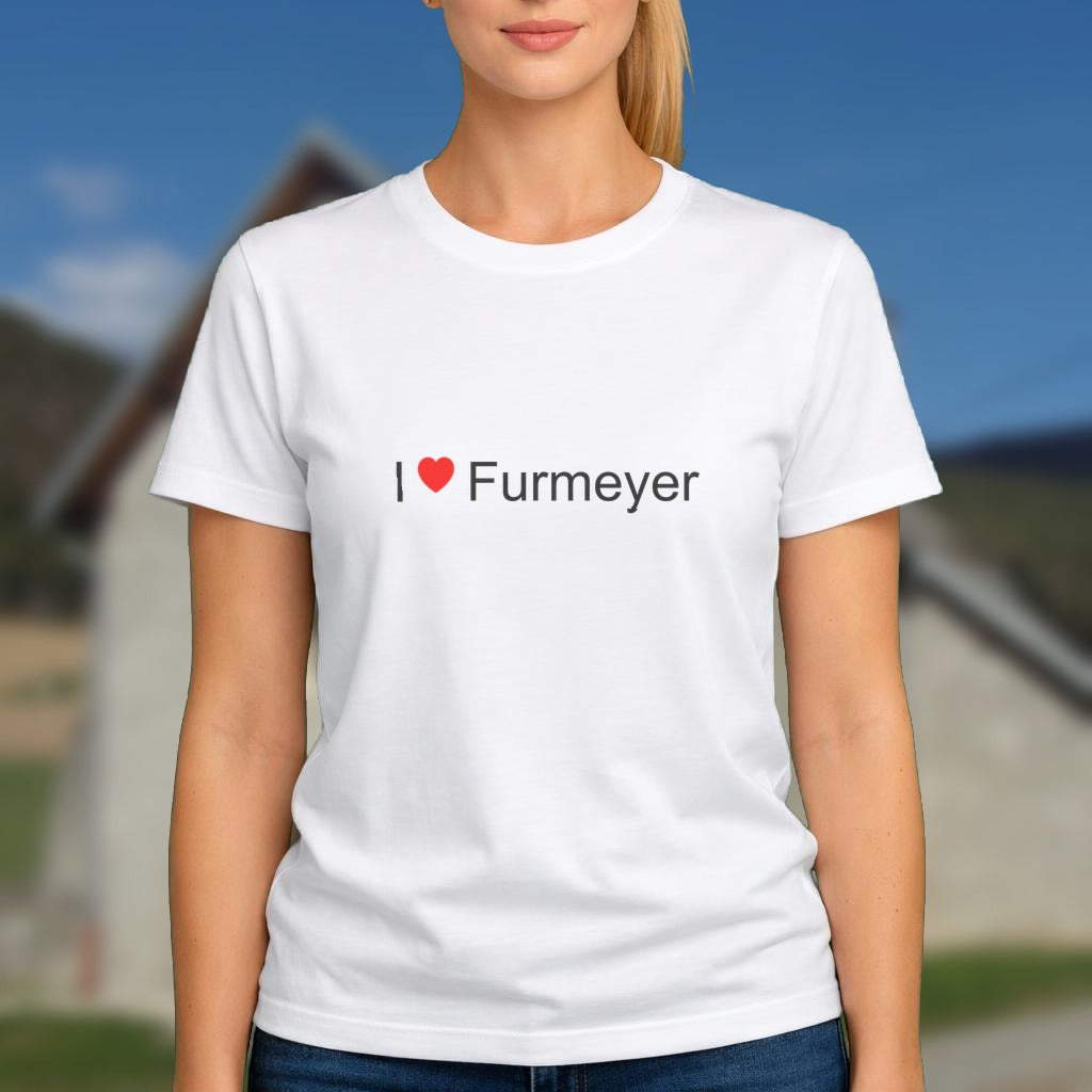 T-shirt I love furmeyer