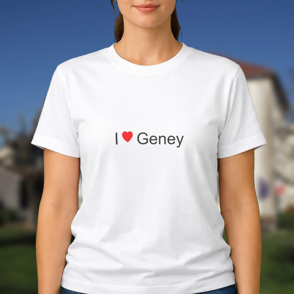 T-shirt I love geney