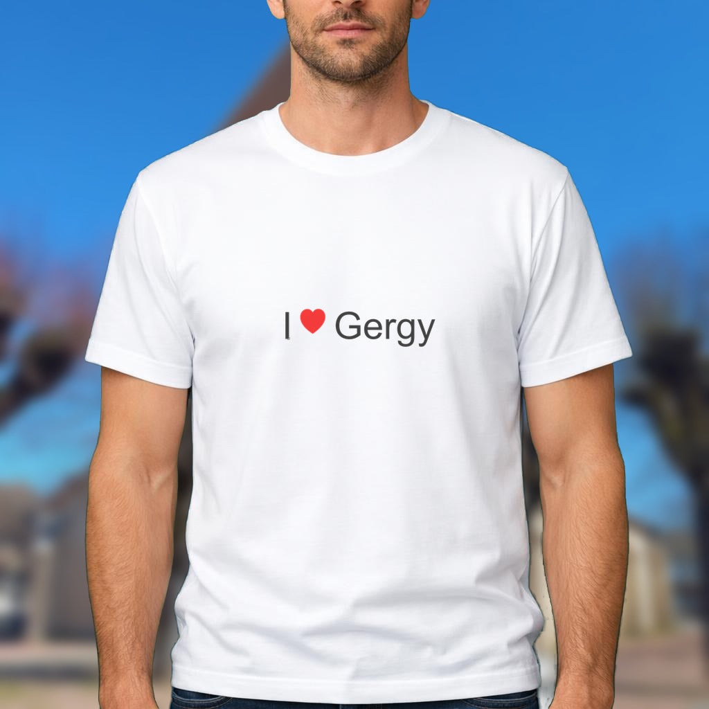 T-shirt I love gergy