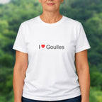 T-shirt I love goulles