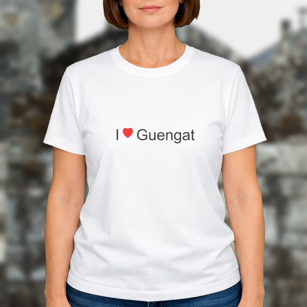 T-shirt I love guengat