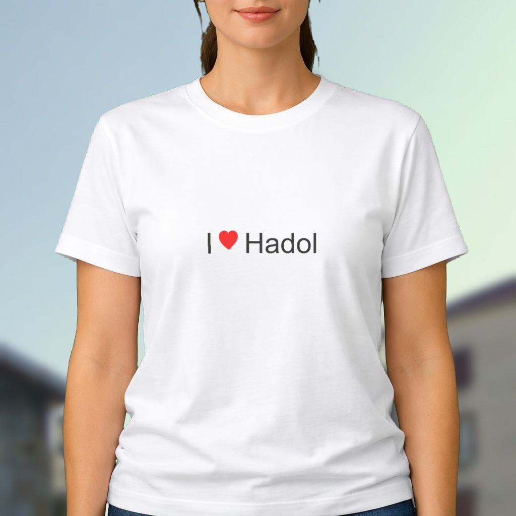 T-shirt I love hadol