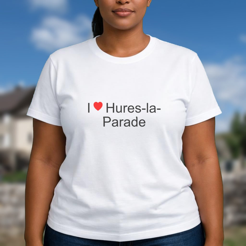 T-shirt I love hures-la-parade